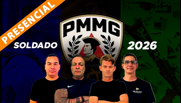 [PRESENCIAL] CURSO PREPARÁTORIO PMMG 2026 2º SEMESTRE - PRÉ EDITAL